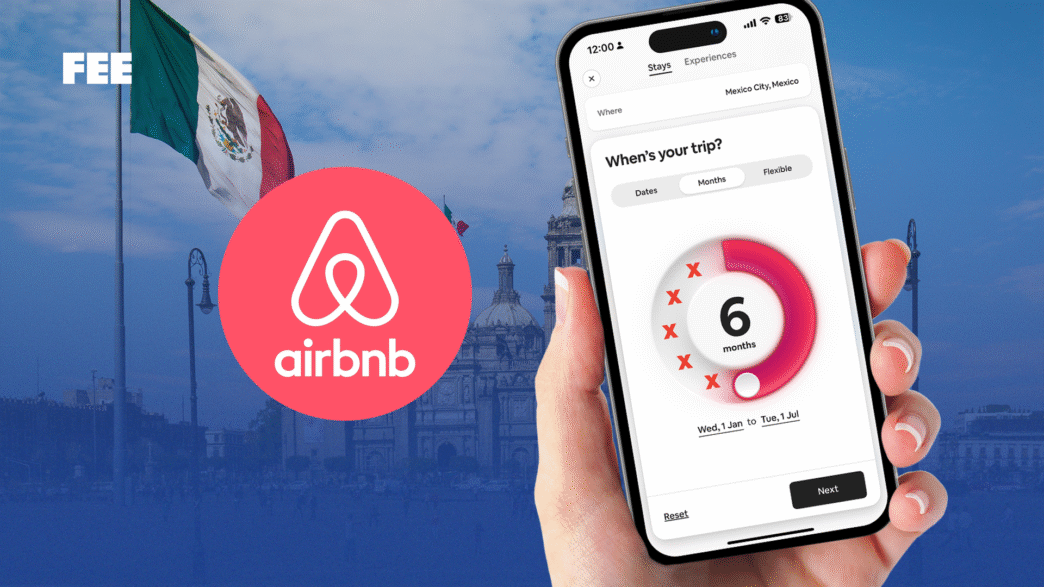 Airbnb promociona estancias de 6 meses en Ciudad de México. Fondo con bandera mexicana y arquitectura histórica. Turismo y real estate en México.