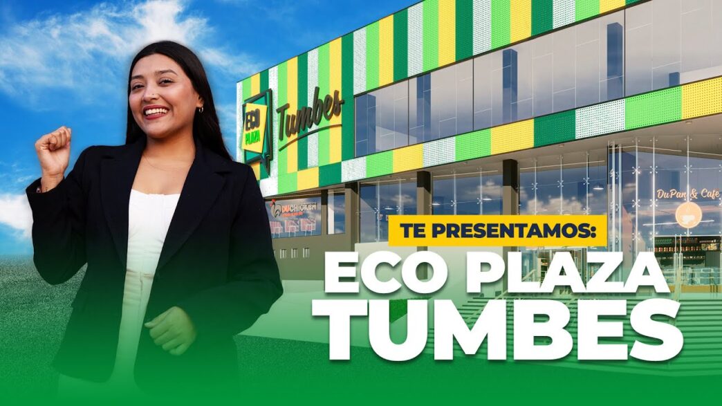Presentación de Eco Plaza Tumbes en Inmobiliare Summits. Diseño ecológico de plaza comercial en Perú. Real estate y arquitectura.