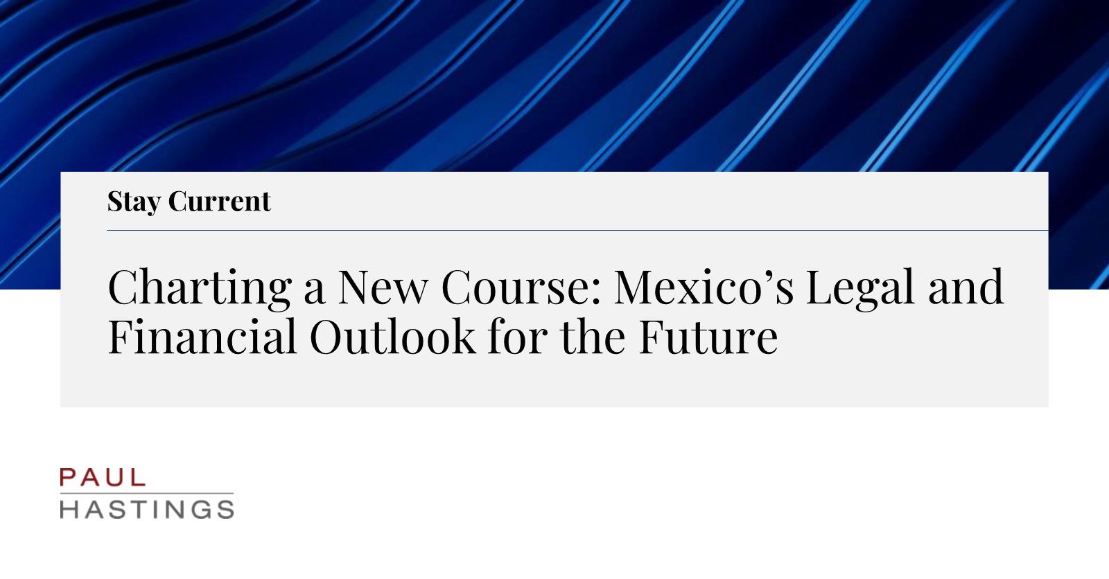 Sponsors/branding.

Paul Hastings, patrocinador de Inmobiliare Summits, presenta perspectivas legales y financieras para el futuro de México en el sector real estate.