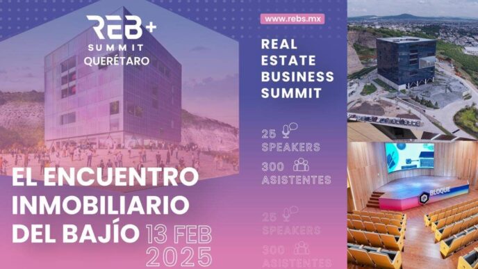Flyer de Inmobiliare Summits, conferencia de real estate en México, 2025. Promociona el evento en Querétaro, LATAM. Incluye fotos del venue.